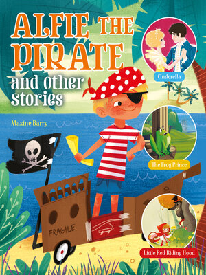cover image of Alfie the Pirate and Other Stories